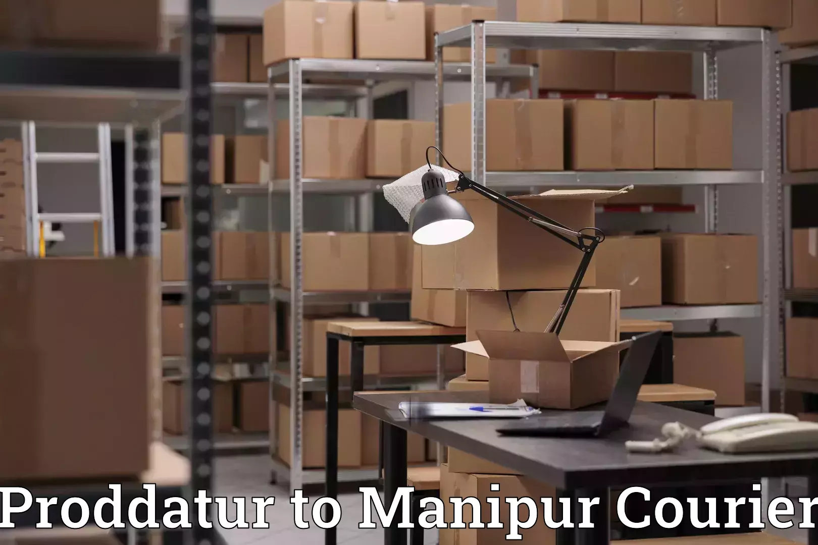 Furniture transport company Proddatur to Manipur